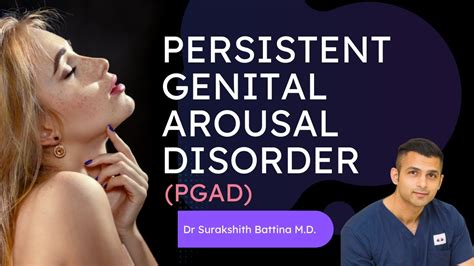 pgad video|Persistent Genital Arousal Disorder (PGAD) Video .